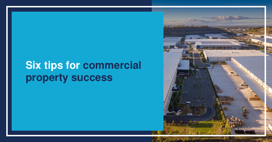 Six Tips For Commercial Property Success - National General